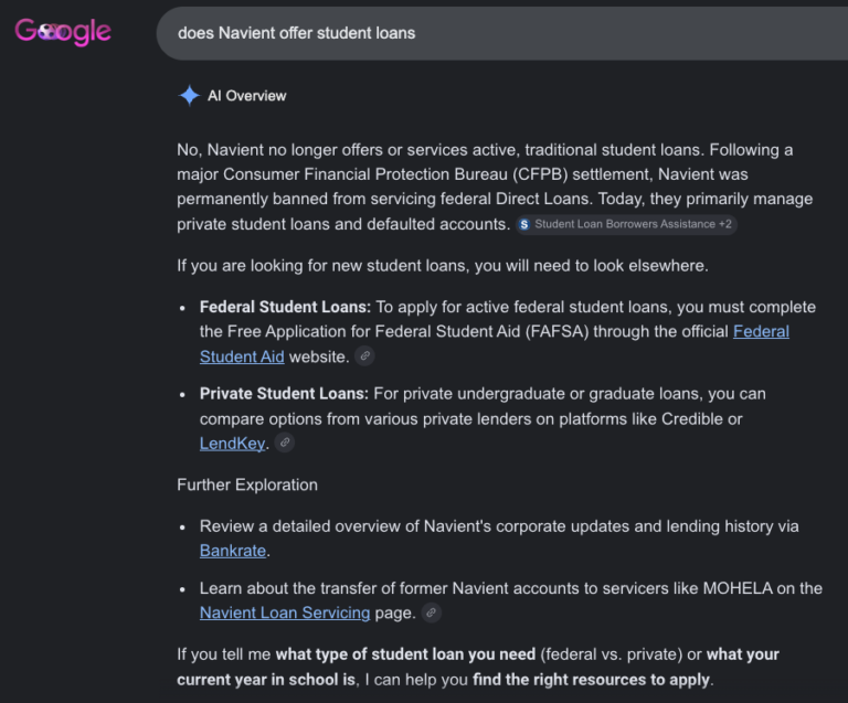Google AI Overview responding to "does Navient offer student loans," noting Navient no longer services traditional student loans after a CFPB settlement.